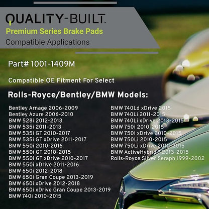 Premium Semi-Metallic Front Brake Pads (1001-1409M) Compatible with 1999-2019 Bentley/BMW/Rolls-Royce (528i/535i/535i GT/550i/550i GT/650i/650i Gran Coupe/740i/750i/ActiveHybrid 7)